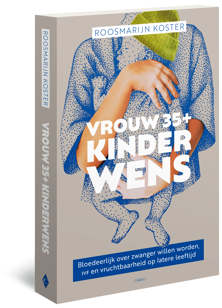 Vrouw 35+ kinderwens - Roosmarijn Koster