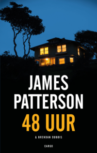 48 uur - James Patterson