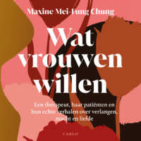 Wat vrouwen willen - Maxine Mei-Fung Chung