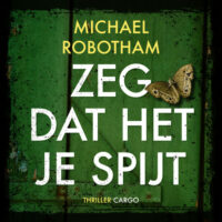 Zeg dat het je spijt - Michael Robotham