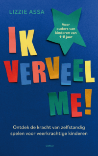 Ik verveel me! - Lisa Assa