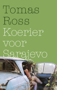 Koerier voor Sarajevo - Tomas Ross