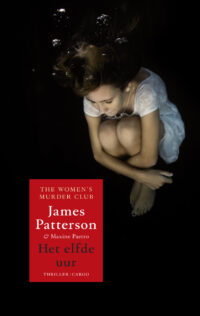 Het elfde uur - James Patterson