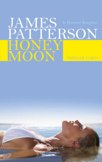 Honeymoon - James Patterson