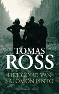 Het goud van Salomon Pinto - Tomas Ross