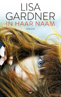 In haar naam - Lisa Gardner