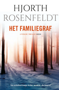 Het familiegraf - Hjorth Rosenfeldt