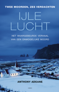 IJle lucht - Anthony Adeane