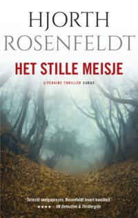 Het stille meisje - Hjorth Rosenfeldt