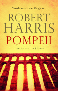 Pompeii - Robert Harris