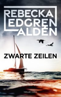 Zwarte zeilen - Rebecka Edgren Aldén