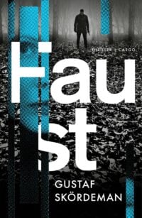 Faust - Gustaf Skördeman