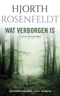 Wat verborgen is - Hjorth Rosenfeldt