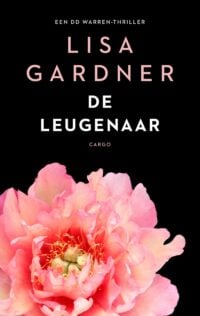 De leugenaar - Lisa Gardner