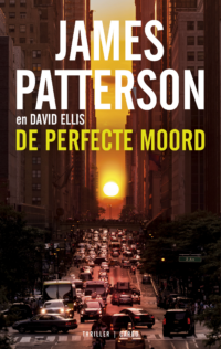 De perfecte moord - James Patterson