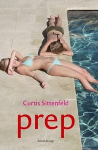 Prep - Curtis Sittenfeld