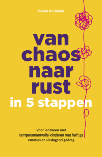 Van chaos naar rust - Dayna Abraham