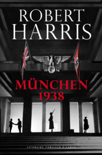 München 1938 - Robert Harris