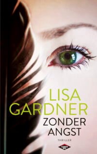 Zonder angst - Lisa Gardner