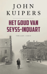 Het goud van Seyss-Inquart - John Kuipers