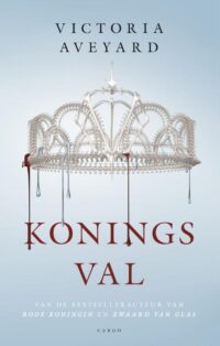 Koningsval - Victoria Aveyard