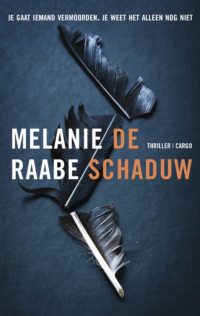 De schaduw - Melanie Raabe