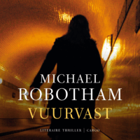 Vuurvast - Michael Robotham