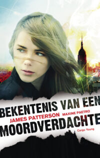 Bekentenis van een moordverdachte - James Patterson