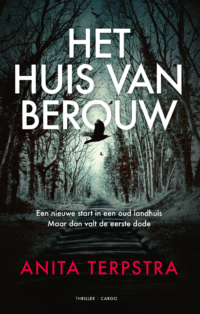 Het huis van berouw - Anita Terpstra