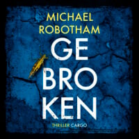 Gebroken - Michael Robotham