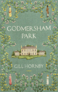 Godmersham Park - Gill Hornby