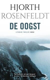 De oogst - Hjorth Rosenfeldt