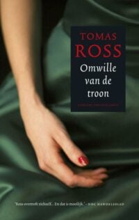 Omwille van de troon - Tomas Ross