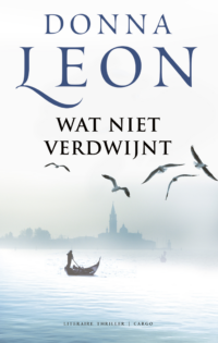 Wat niet verdwijnt - Donna Leon