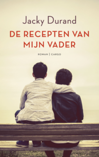 De recepten van mijn vader - Jacky Durand