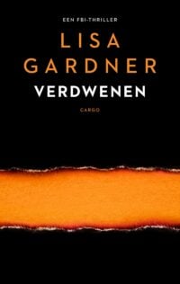 Verdwenen - Lisa Gardner