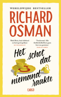 Het schot dat niemand raakte - Richard Osman